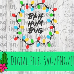 Bah Humbug Christmas lights - Digital Download
