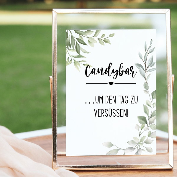 Schild Hochzeit Candybar, Digitale Vorlage, Hochzeitsdeko Greenery Eukalyptus, zum Ausdrucken 13x18 und A4, Hinweisschild Poster Download