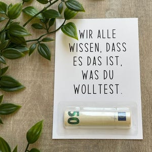 Kreatives Geldgeschenk zum Geburtstag, lustige Geburtstagskarte, originelles Geburtstagsgeschenk Mann, Frau, Freundin, Geldgeschenk Kinder