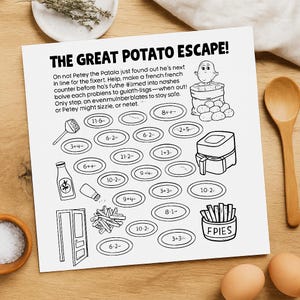 May include: Black and white illustration of a potato-themed puzzle game titled "THE GREAT POTATO ESCAPE!" with various math problems and images of potatoes, fries, and kitchen tools.