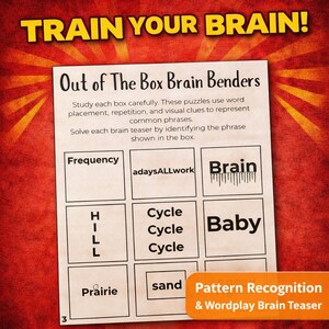 May include: A game sheet titled "Out of The Box Brain Benders" with the text "TRAIN YOUR BRAIN!" at the top. The sheet features word puzzles with clues like "Frequency" and "Brain." An orange banner reads "Pattern Recognition & Wordplay Brain Teaser."
