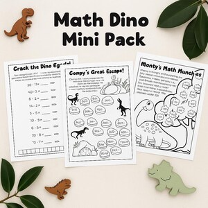 May include: A Math Dino Mini Pack with three activity sheets featuring dinosaur-themed math problems. The sheets include titles like "Crack the Dino Egg," "Compy's Great Escape," and "Monty's Math Munchies." Wooden dinosaur cutouts and leaves are also visible.