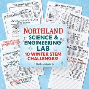 May include: A collection of printable winter STEM challenges from Northland Science & Engineering Lab. The design features various themed worksheets with titles like "The Snow SL Speed Test" and "Glow Moss Mystery."