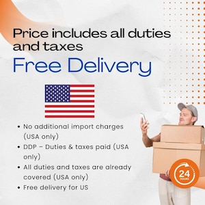 May include: Image with text stating "Price includes all duties and taxes" and "Free Delivery". Includes the American flag and bullet points about import charges and duties. A person holds boxes with a 24-hour delivery icon.