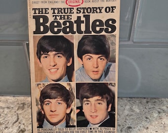 The True Story of The Beatles 1964 Bantam Book Billy Shepherd Vintage Paperback