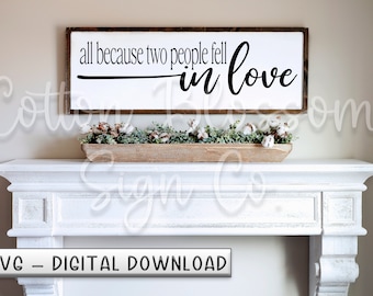 All Because Two People Fell In Love|Digital Download Only