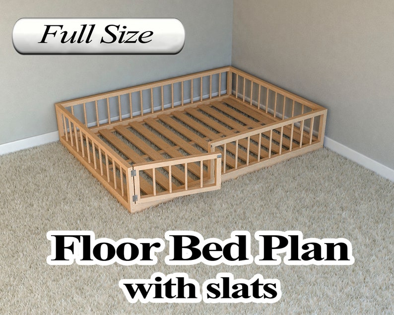 Montessori Floor Bed Plan Full Size With Slats PDF DIY Etsy
