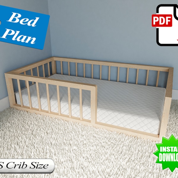 Montessori Floor Bed Plan, Crib Size, PDF, DIY