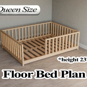 Montessori Floor Bed Plan, Queen Size, PDF, DIY