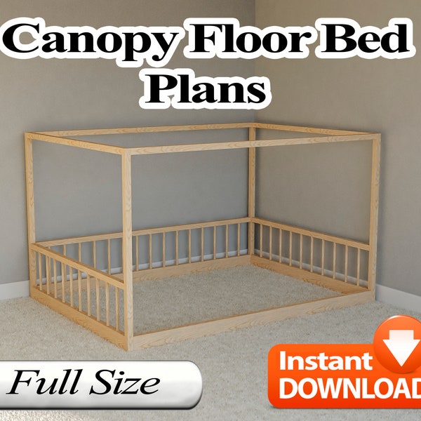 Canopy Floor Bed Plan, Full Size, PDF, DIY