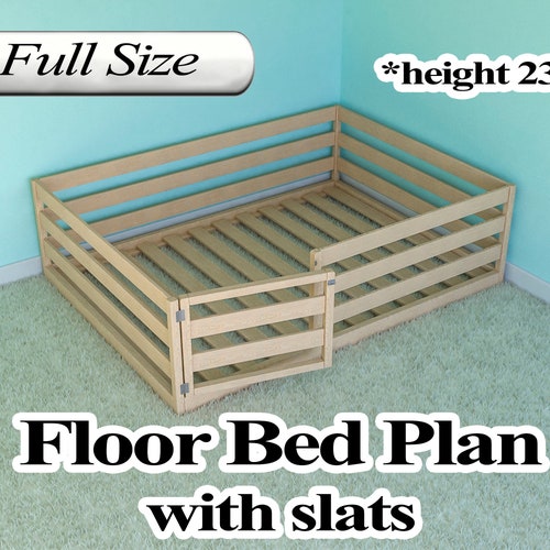 Montessori Floor Bed Plan Full Size With Slats PDF DIY Etsy