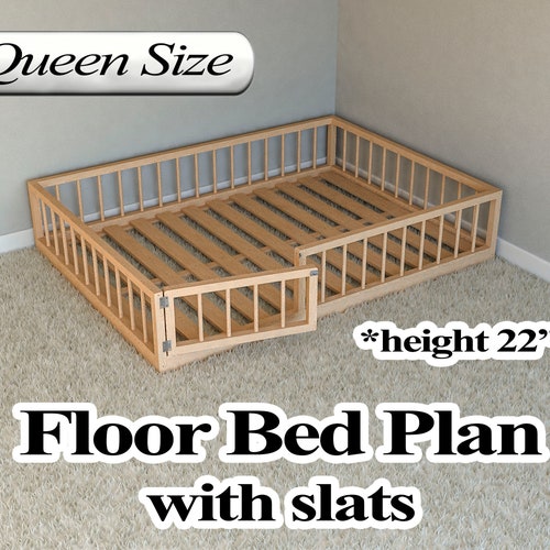 Montessori Floor Bed Plan Queen Size With Slats PDF DIY Etsy