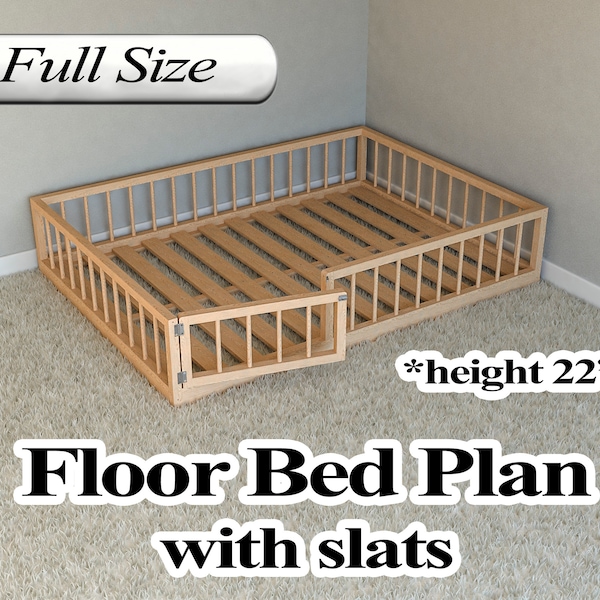 Montessori Floor Bed Plan, Full Size, With Slats, PDF, DIY