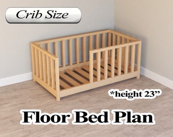 Montessori Floor Bed Plan, Crib Size, PDF, DIY