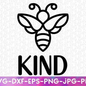 Bij kind SVG bestanden voor Cricut Be Kind Svg Vriendelijkheid Svg Vriendelijkheid Zaken Svg Motivatie Svg Positief Svg Motivationele Citaten Svg Positief