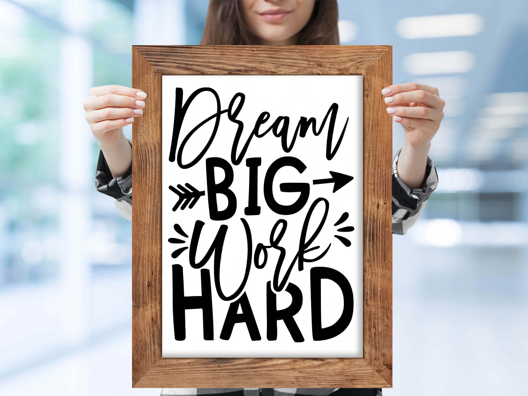 Dream Big Work Hard Motivational Svg Files for Cricut Inspirational Svg ...