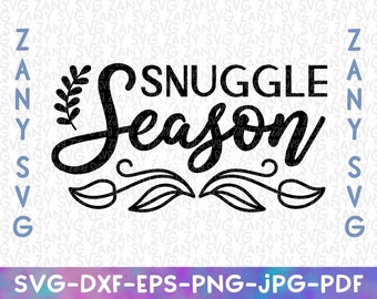 Snuggle Season Svg Fall Svg Files for Cricut Fall Shirts Fall Png Autumn Svg Hello Fall Svg Hello Fall Sign Sweater Weather Svg Fall Decor