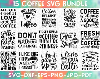 Coffee Svg Bundle Coffee Svg Files for Cricut Funny Coffee Svg Coffee Quote Coffee Lover Svg Coffee Cup Coffee Mug But First Coffee Svg File