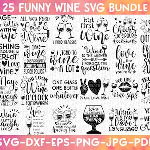 Funny Wine Quotes Bundle Funny Wine Svg Files for Cricut Wine Svg Bundle Funny Wine Svg Sayings Wine Svg Designs Wine Lover Wine Clipart Png