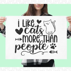 I Like Cats More Than People Svg Cute Cat Svg Files for Cricut Svg ...