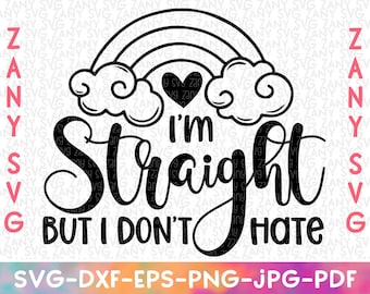 Sono etero ma non odio dire Gay Shirt Gay Pride Svg Gay Art Svg Gay Friend Svg Lgbt Gift Pride Shirt Svg Gay Shirt Svg Equality Shirt