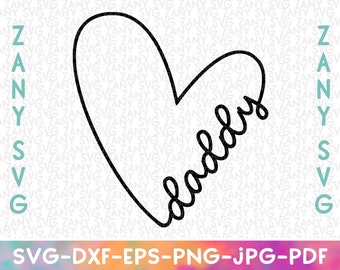 Heart Daddy Svg Files for Cricut Family Name Sign Svg I Heart Daddy Fathers Day Gift I Love Daddy Shirt Fathers Day Svg Valentines Day Svg