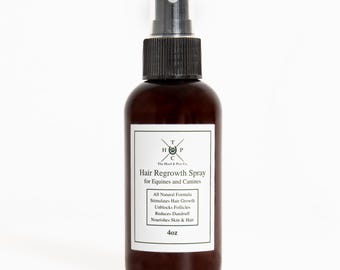 All Natural Hair Regrowth Spray - for Dogs and Horses - 4oz