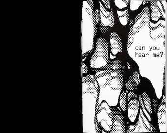 Zine 3 "Can you hear me?"