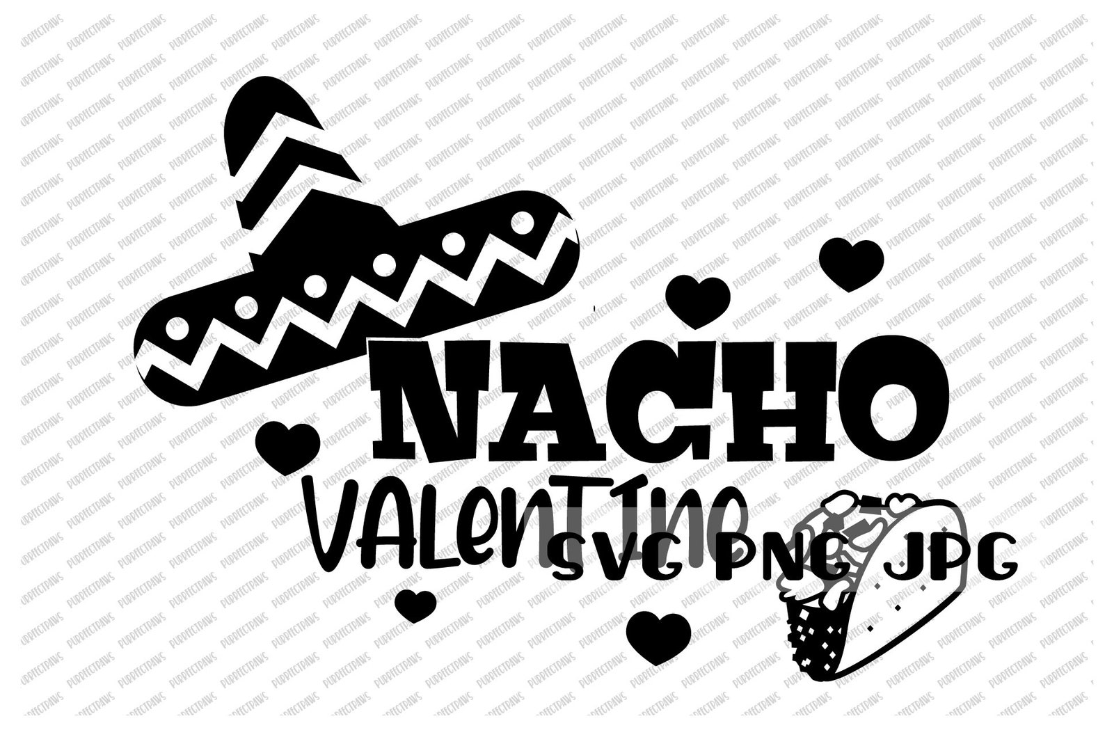 Nacho Valentine Svg Valentine's Day Digital Design Svg | Etsy