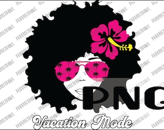 Vacation Mode Afro Lady PNG for Sublimation, tropical, vacation vibes, hibiscus, black woman
