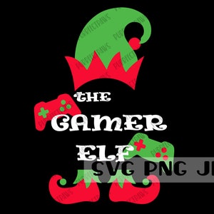 The Gamer Elf SVG, Gamer svg, Elf svg, Christmas svg, Clip Art, Sublimación, Cortar archivo, Imprimible, descarga instantánea svg png jpg