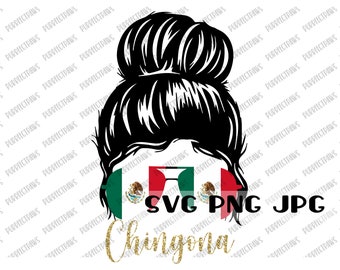 Chingona PNG for Sublimation, Latina AF, latina, Mexico, chingona, messy bun, latin woman, sublimation png instant download