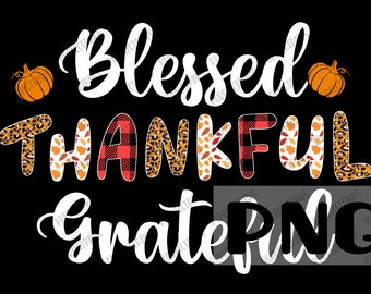 Bienheureux Reconnaissant PNG pour sublimation, Thanksgiving PNG, Image numérique, Téléchargement instantané PNG