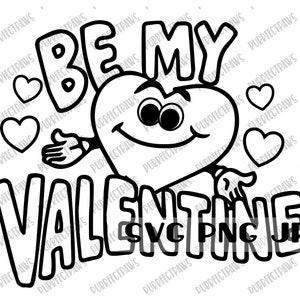 Be My Valentine Coloring SVG, Happy Valentine's Days digitaal ontwerp svg, Kleuren svg, Cut File, Sublimation, Afdrukbare svg png jpg