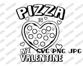 ピザは私のバレンタインのぬりえ SVG、ぬりえページ、バレンタインデーのデジタルカットファイル、昇華、印刷可能な即時ダウンロード svg png jpg
