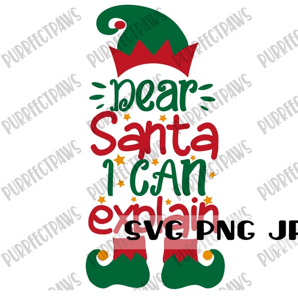 Dear Santa I Can Explain SVG, Weihnachten SVG, Weihnachten Svg, Weihnachten Svg, Lustige svg, Plotterdatei, Sublimation, Printable svg png jpg