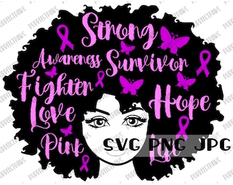 Afro Lady Breast Cancer Awareness Month SVG, Fight Cancer, Cancer Survivor, Wear Pink, Pinktober, Pink Ribbon, Cut File, Sublimation SVG