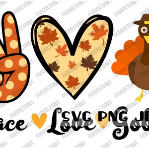 Peace Love Gobble SVG, Acción de Gracias, Turquía, Clip Art, Otoño, Otoño, En su lugar Descargar svg png jpg