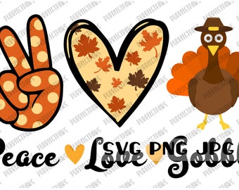 Könnte beinhalten: Peace Love Gobble Text mit einem Peace-Zeichen mit orangefarbenen und gelben Punkten, einem Herzen mit orangefarbenen und braunen Blättern und einem braunen Truthahn mit orangefarbenen Federn.
