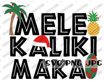 Mele Kalikimaka SVG, Hawaiian Christmas SVG, Digital Image, Instant Download svg png jpg