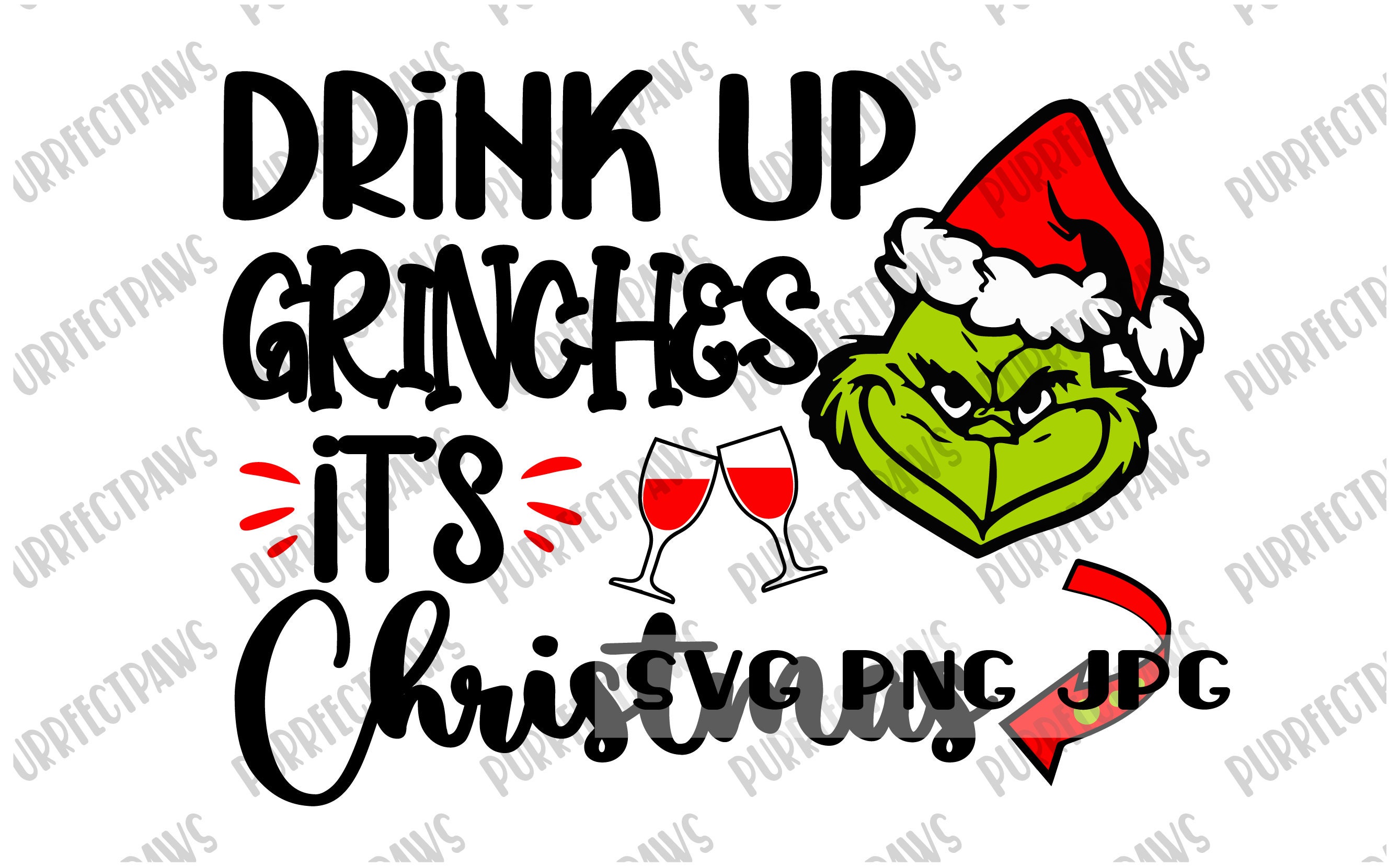 Drink up Grinches It’s Christmas SVG Funny Christmas - Etsy Australia