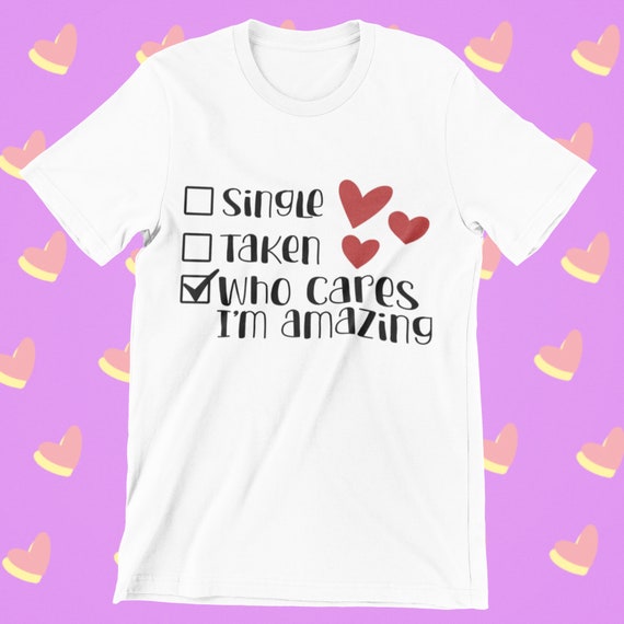 Awesome & Single AF T-Shirt Awesome & Single AF T-Shirt