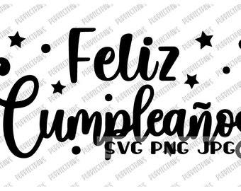 Feliz Cumpleanos SVG, Happy Birthday SVG, Spanish, SVG Digital Image svg png jpg