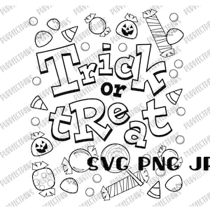 Trick Or Treat Coloring SVG, Happy Halloween Design, Coloring Page, Kids Design, Clip Art, Instant Download svg png jpg image 1