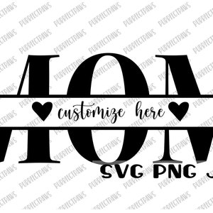 Mama Svg, Muttertag, personalisierte digitale Datei, personalisiertes Geschenk