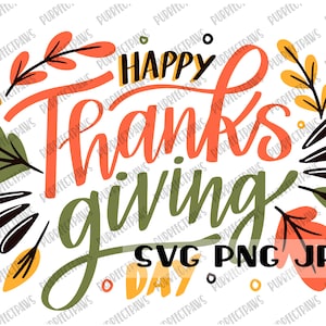 Feliz Dia de Ação de Graças SVG, outono, outono, clip art, arquivo cortado, cricut, download instantâneo svg png jpg