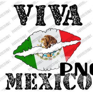 Viva Mexico PNG for Sublimation, Mexican Flag, Latin AF, Mexican Independence, Clip Art, Instant Download, PNG image 1