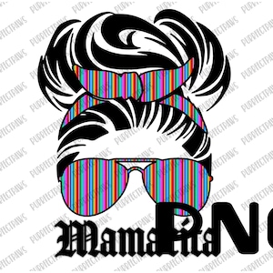 Mamacita Messy Bun PNG for Sublimation, Latina, Latina woman, Latina AF, Messy Bun, instant download PNG