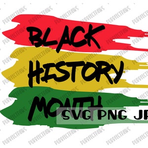 Zwarte geschiedenis maand SVG, digitaal gesneden bestand, sublimatie, afdrukbaar, Instant Download, svg png jpg