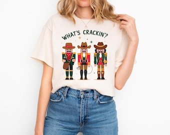 Christmas Shirt Nutcracker Christmas Shirt What's Crackin' T-Shirt Christmas Gift Funny Christmas Comfort Colors® Shirts Nutcracker T-Shirt